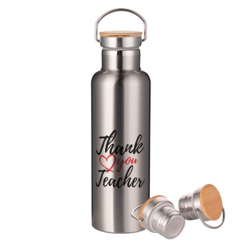 Thank you teacher, Stainless steel Silver with wooden lid (bamboo), double wall, 750ml
