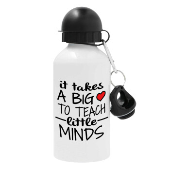 It takes big heart to teach little minds, Metal water bottle, White, aluminum 500ml