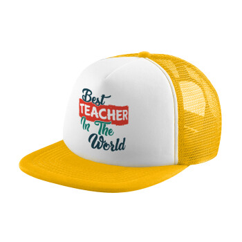 Best teacher in the World!, Καπέλο Ενηλίκων Soft Trucker με Δίχτυ Κίτρινο/White (POLYESTER, ΕΝΗΛΙΚΩΝ, UNISEX, ONE SIZE)