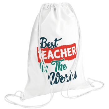 Best teacher in the World!, Backpack pouch GYMBAG white (28x40cm)