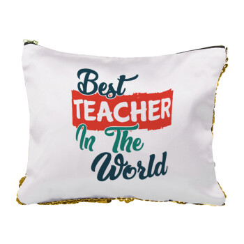 Best teacher in the World!, Sequin Gold Pouch Cosmetic Bag