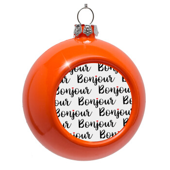 Bonjour, Orange Christmas tree ornament bauble 8cm