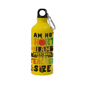 I Am Not Short I Am Preschool Teacher Size, Water bottle 600ml