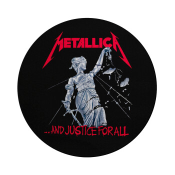 Metallica and justice for all, Επιφάνεια κοπής γυάλινη στρογγυλή (30cm)