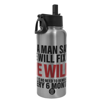 If a man says he will fix it He will There is no need to remind him every 6 months, Metal mug thermo Silver with Straw and Spout Lid (Stainless steel), double wall, 950ml