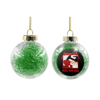 Metallica Kill' em all, Transparent Christmas tree ball ornament with green filling 8cm