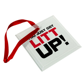 Suits You Just Got Litt Up! , Christmas ornament, glass square ornament 9x9cm