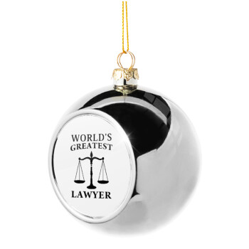 World's greatest Lawyer, Silver 8cm Christmas tree ball ornament