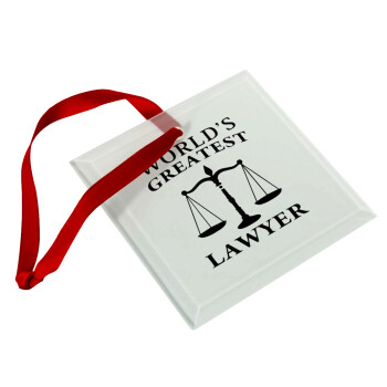 World's greatest Lawyer, Christmas ornament, glass square ornament 9x9cm