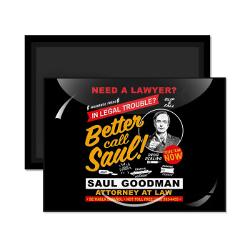 Need A Lawyer Then Call Saul Dks, Ορθογώνιο μαγνητάκι ψυγείου διάστασης 9x6cm