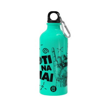 Ότι να 'ναι, Water bottle 600ml