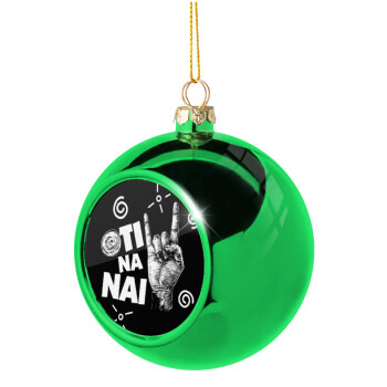 Ότι να 'ναι, Green Christmas tree ornament ball 8cm