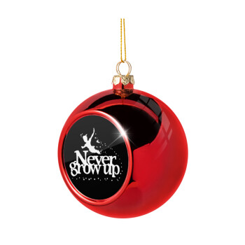 Peter pan, Never Grow UP, Χριστουγεννιάτικη μπάλα δένδρου Κόκκινη 8cm