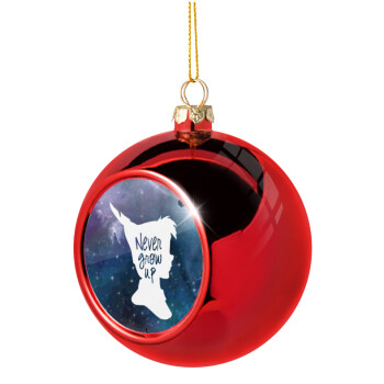 Never Grow UP, Christmas tree ball Red 8cm