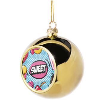 SWEET, Golden Christmas tree ball ornament 8cm