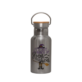 It's just a bunch of hocus pocus - halloween, Stainless steel metallic thermos flask, silver with a bamboo lid, double-walled, 350ml.