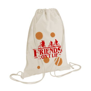 Friends Don't Lie, Stranger Things, Backpack bag GYMBAG natural (28x40cm)