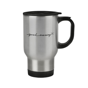 Good morning, Stainless steel travel mug with lid, double wall 450ml
