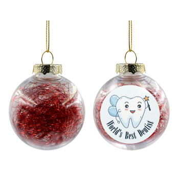 World's Best Dentist, Transparent Christmas tree ball ornament with red filling 8cm