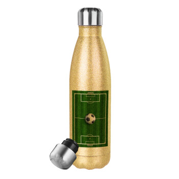 Soccer field, Γήπεδο ποδοσφαίρου, Glitter gold stainless steel thermos bottle, double-walled, 500ml