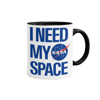 I need my space, Mug colored black, ceramic, 330ml