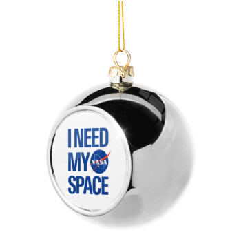 I need my space, Silver 8cm Christmas tree ball ornament