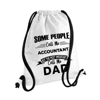 Some people call me accountant, Backpack pouch GYMBAG white, with pocket (40x48cm) & thick cords