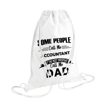 Some people call me accountant, Backpack pouch GYMBAG white (28x40cm)