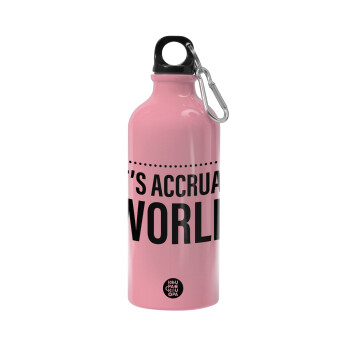 It's an accrual world, Παγούρι νερού 600ml