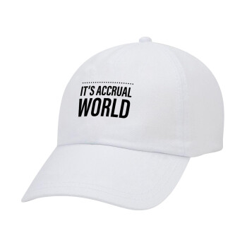 It's an accrual world, Καπέλο Ενηλίκων Baseball Λευκό 5-φύλλο (POLYESTER, ΕΝΗΛΙΚΩΝ, UNISEX, ONE SIZE)