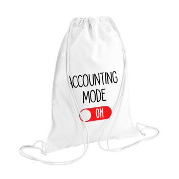 ACCOUNTANT MODE ON, Backpack pouch GYMBAG white (28x40cm)