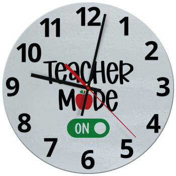 Teacher mode ON, Ρολόι τοίχου γυάλινο (30cm)