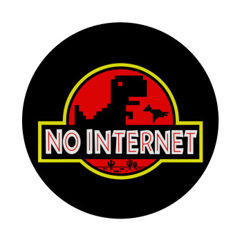 No internet, Mousepad Round 20cm