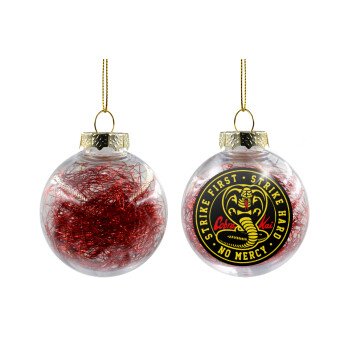 cobra kai strike first dojo, Transparent Christmas tree ball ornament with red filling 8cm