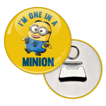 I'm one in a minion, Μαγνητάκι και ανοιχτήρι μπύρας στρογγυλό διάστασης 5,9cm