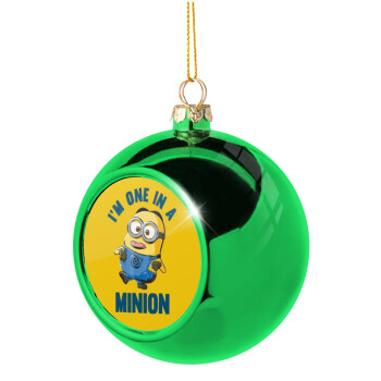 I'm one in a minion, Green Christmas tree ornament ball 8cm