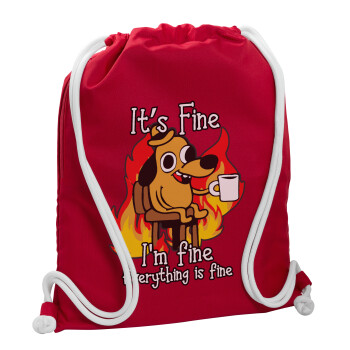 It's Fine I'm Fine Everything Is Fine, Backpack pouch GYMBAG Red, with pocket (40x48cm) & thick cords