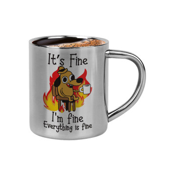 It's Fine I'm Fine Everything Is Fine, Double-wall metal cup for espresso (220ml)