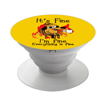 It's Fine I'm Fine Everything Is Fine, Phone Holders Stand  White Hand-held Mobile Phone Holder