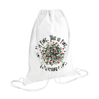 It's Fine I'm Fine Everything Is Fine, Backpack pouch GYMBAG white (28x40cm)