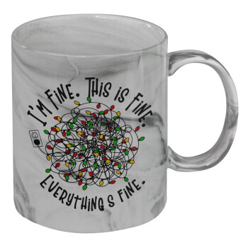 It's Fine I'm Fine Everything Is Fine, Mug ceramic marble style, 330ml
