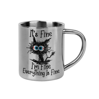 Cat, It's Fine I'm Fine Everything Is Fine, Mug Stainless steel double wall 300ml