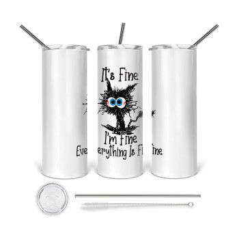 Cat, It's Fine I'm Fine Everything Is Fine, 360 Eco friendly ποτήρι θερμό (tumbler) από ανοξείδωτο ατσάλι 600ml, με μεταλλικό καλαμάκι & βούρτσα καθαρισμού