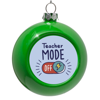 Teacher mode, Green Christmas tree ornament bauble 8cm