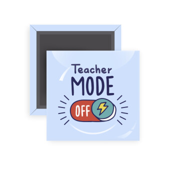 Teacher mode, Μαγνητάκι ψυγείου τετράγωνο διάστασης 5x5cm