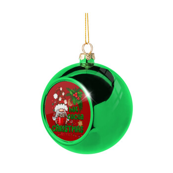 Hot cocoa and Christmas movies, Χριστουγεννιάτικη μπάλα δένδρου Πράσινη 8cm