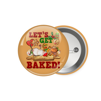 Let's get baked, Κονκάρδα παραμάνα 7.5cm