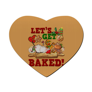 Let's get baked, Mousepad καρδιά 23x20cm