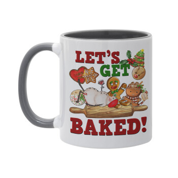 Let's get baked, Mug colored grey, ceramic, 330ml