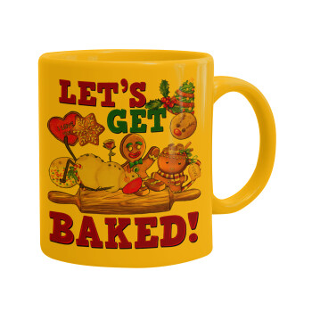 Let's get baked, Ceramic coffee mug yellow, 330ml